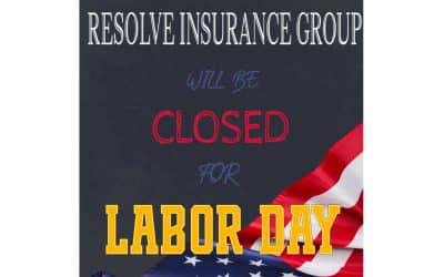 Resolve Insurance Group will be closed for Labor Day